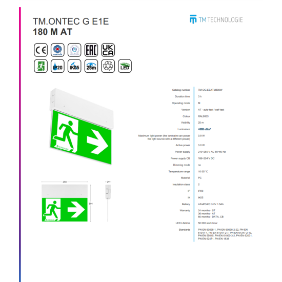 Corp de iluminat de evacuare TM.ONTEC G E1E 180 M AT 10-35 °C,PC,210÷250 V AC 50÷60 Hz,IP20,Luminance >300 cd/m²,IK05,Visibility 25 m,3.0 W