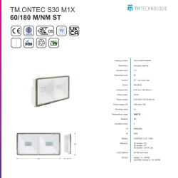 Corp de iluminat antipanica TM.ONTEC S30 M1X 60/180 M/NM ST 5-40 °C,IP65/IK08,3.6 W,414 (1h); 184 (3h) lm,PC,210÷250 V AC 50÷60 Hz,
